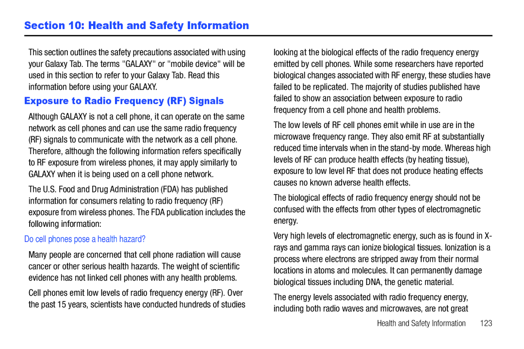 Samsung i987 Health and Safety Information, Exposure to Radio Frequency RF Signals, Do cell phones pose a health hazard? 