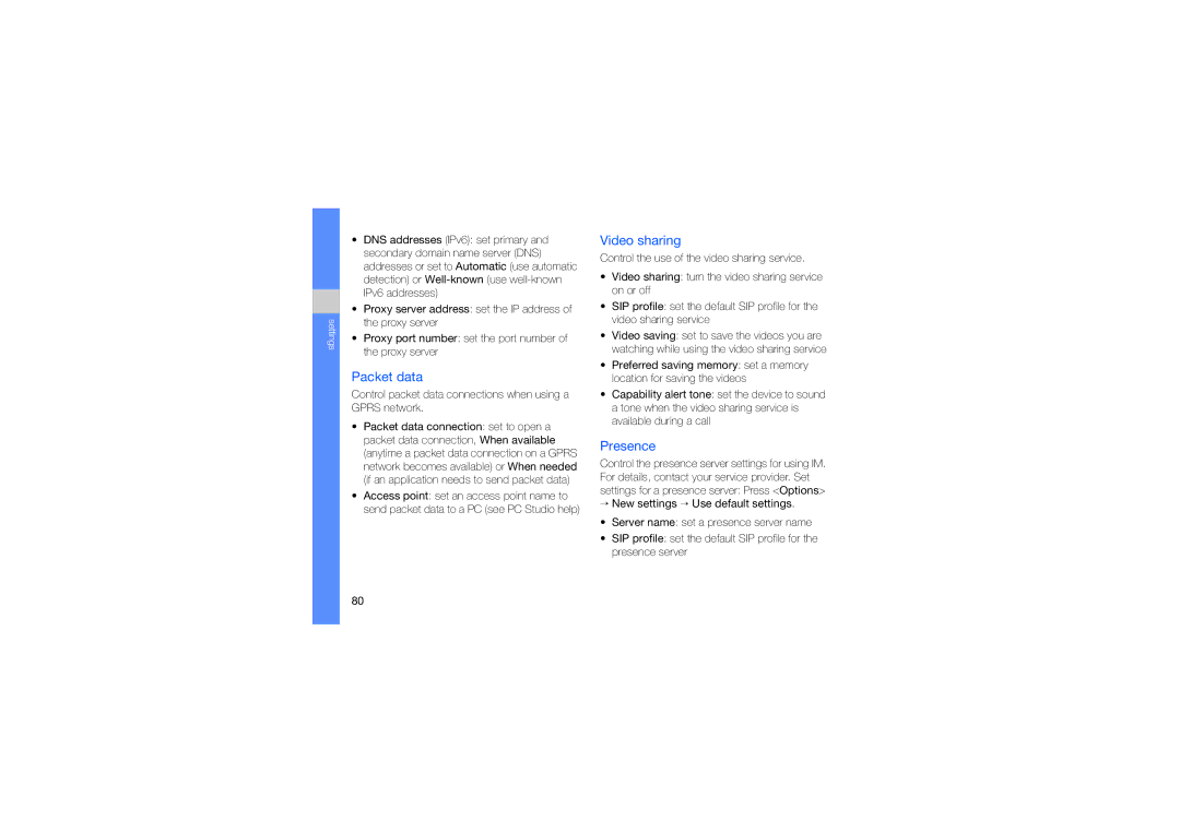 Samsung SGH-L870TSAARB, SGH-L870TSAABS Video sharing, Presence, Control packet data connections when using a Gprs network 