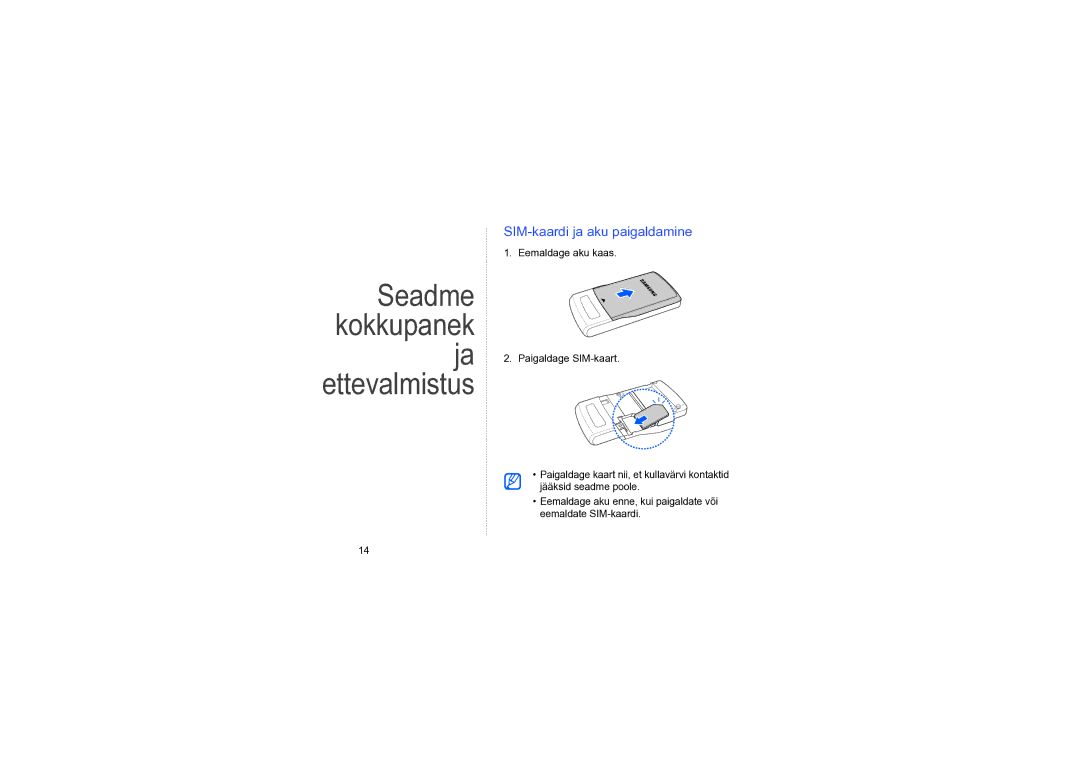 Samsung SGH-L870TSASEB manual Seadme kokkupanek ja ettevalmistus, SIM-kaardi ja aku paigaldamine 