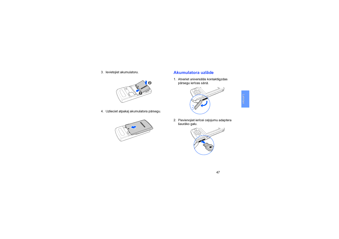 Samsung SGH-L870TSASEB manual Akumulatora uzlāde 