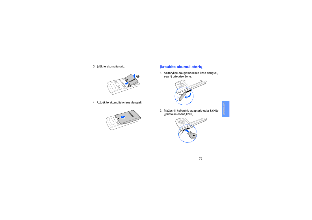 Samsung SGH-L870TSASEB manual Įkraukite akumuliatorių 