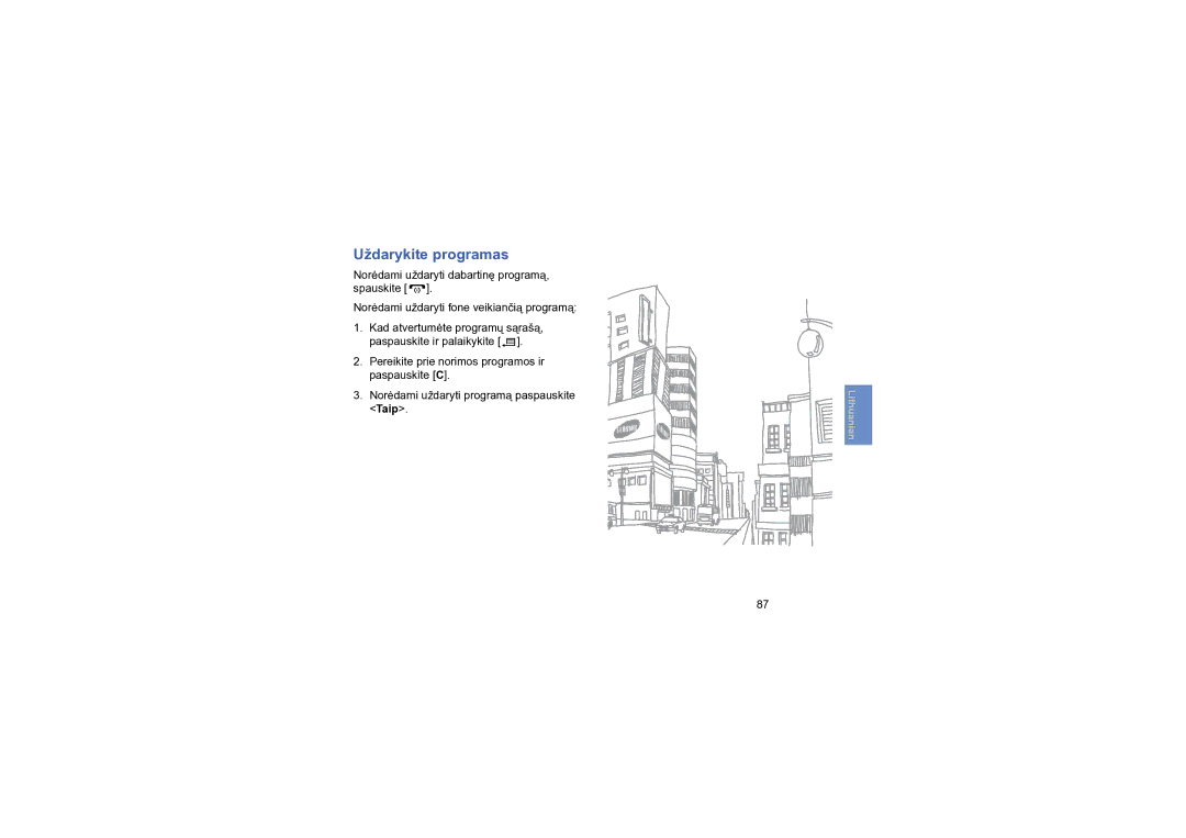 Samsung SGH-L870TSASEB manual Uždarykite programas 