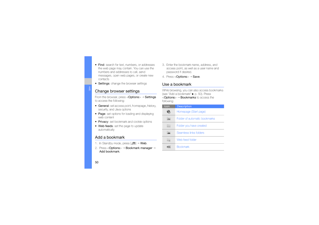 Samsung SGH-L870TSASEB, SGH-L870TSASWC, SGH-L870TSAMOT manual Change browser settings, Add a bookmark, Use a bookmark 