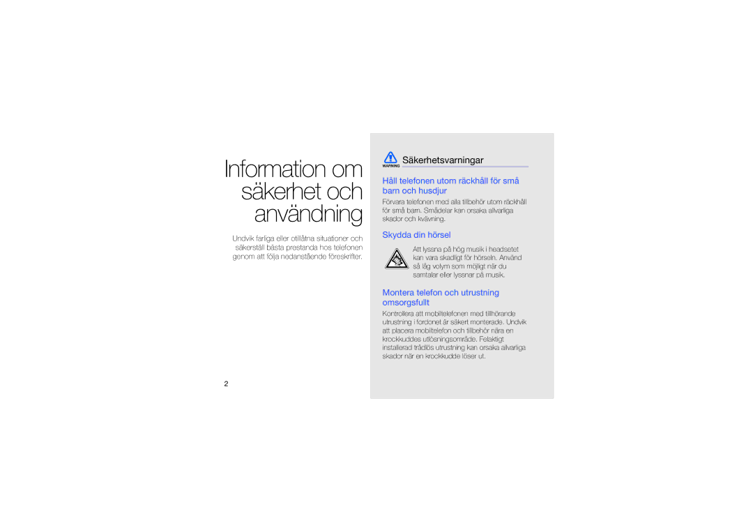 Samsung SGH-L870TSAXEE manual Säkerhetsvarningar, Håll telefonen utom räckhåll för små barn och husdjur, Skydda din hörsel 