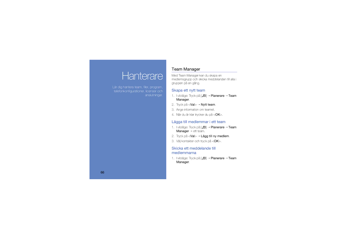 Samsung SGH-L870TSAXEE manual Team Manager, Skapa ett nytt team, Lägga till medlemmar i ett team 