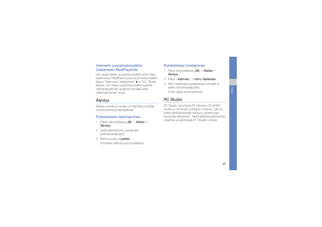 Samsung SGH-L870TSAXEE manual Äänitys, PC Studio, Internetin suoratoistosisällön toistaminen RealPlayerilla 