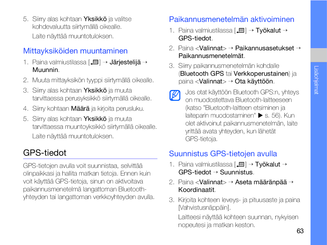 Samsung SGH-L870TSAXEE manual GPS-tiedot, Mittayksiköiden muuntaminen, Paikannusmenetelmän aktivoiminen 