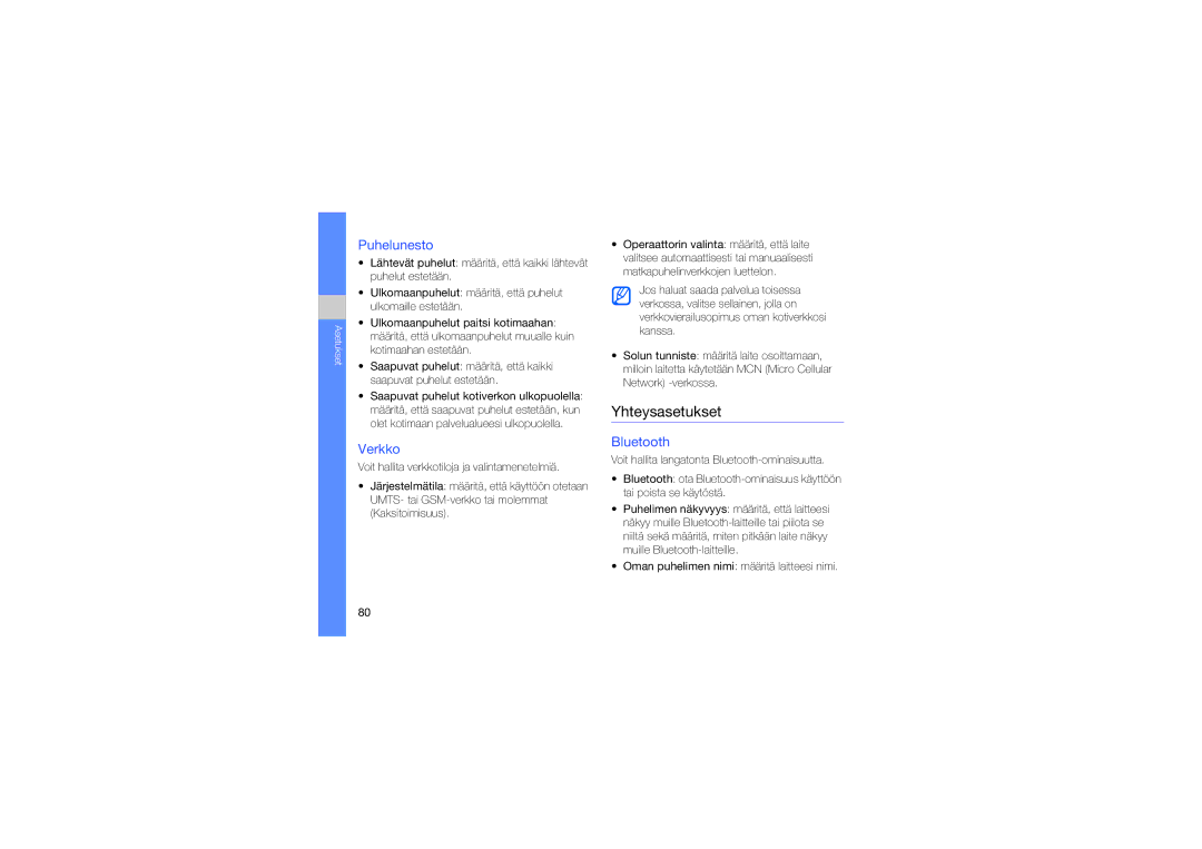 Samsung SGH-L870TSAXEE manual Yhteysasetukset, Puhelunesto, Verkko, Bluetooth, Oman puhelimen nimi määritä laitteesi nimi 