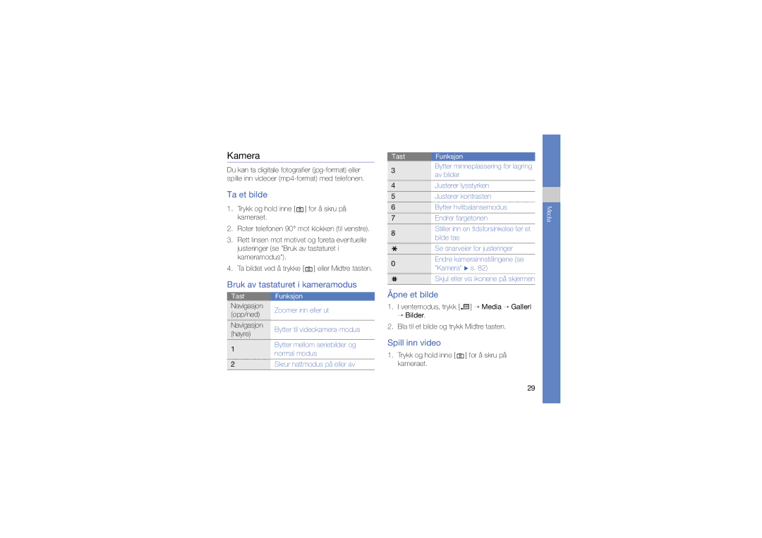 Samsung SGH-L870TSAXEE manual Kamera, Ta et bilde, Bruk av tastaturet i kameramodus, Åpne et bilde, Spill inn video 