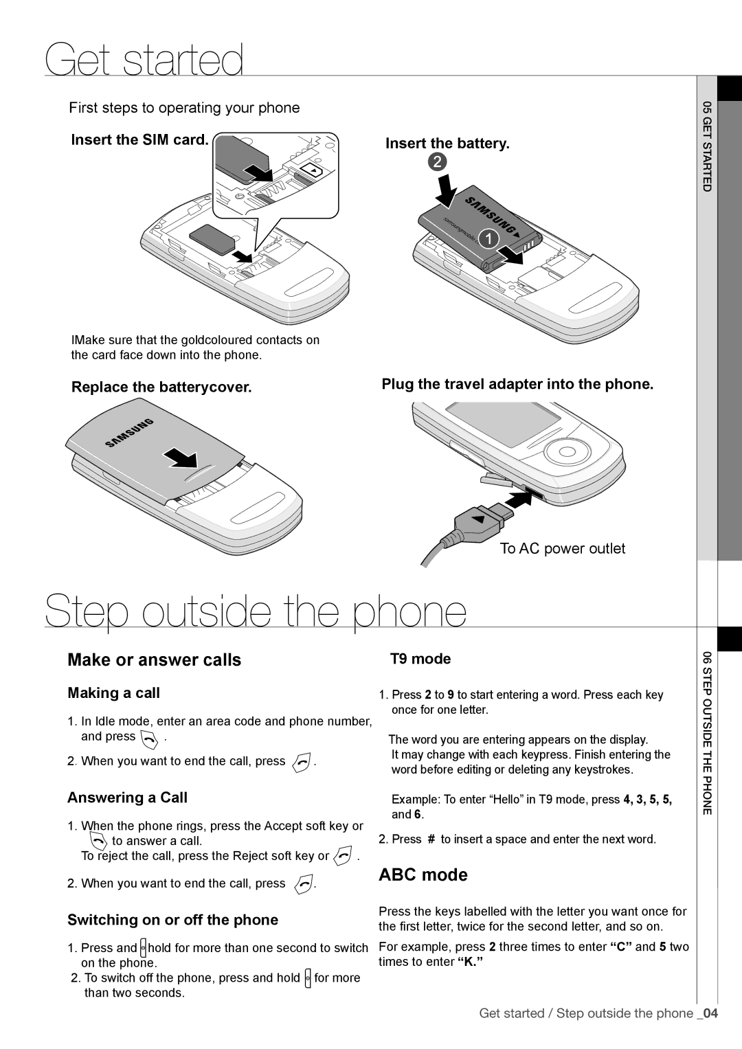 Samsung SGH-M600 quick start Get started, Step outside the phone 