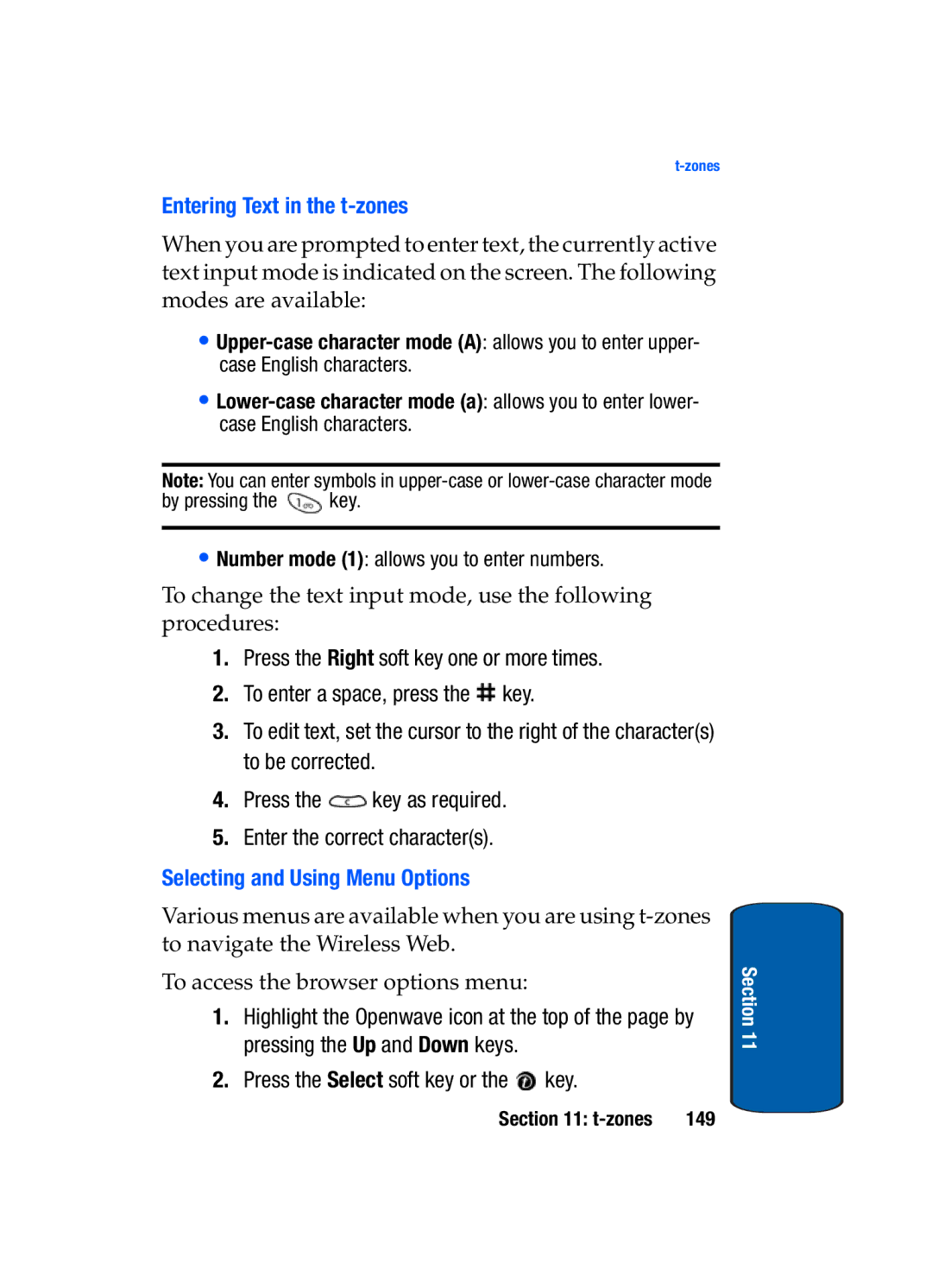 Samsung SGH-t309 Entering Text in the t-zones, Selecting and Using Menu Options, Press the Select soft key or the key 