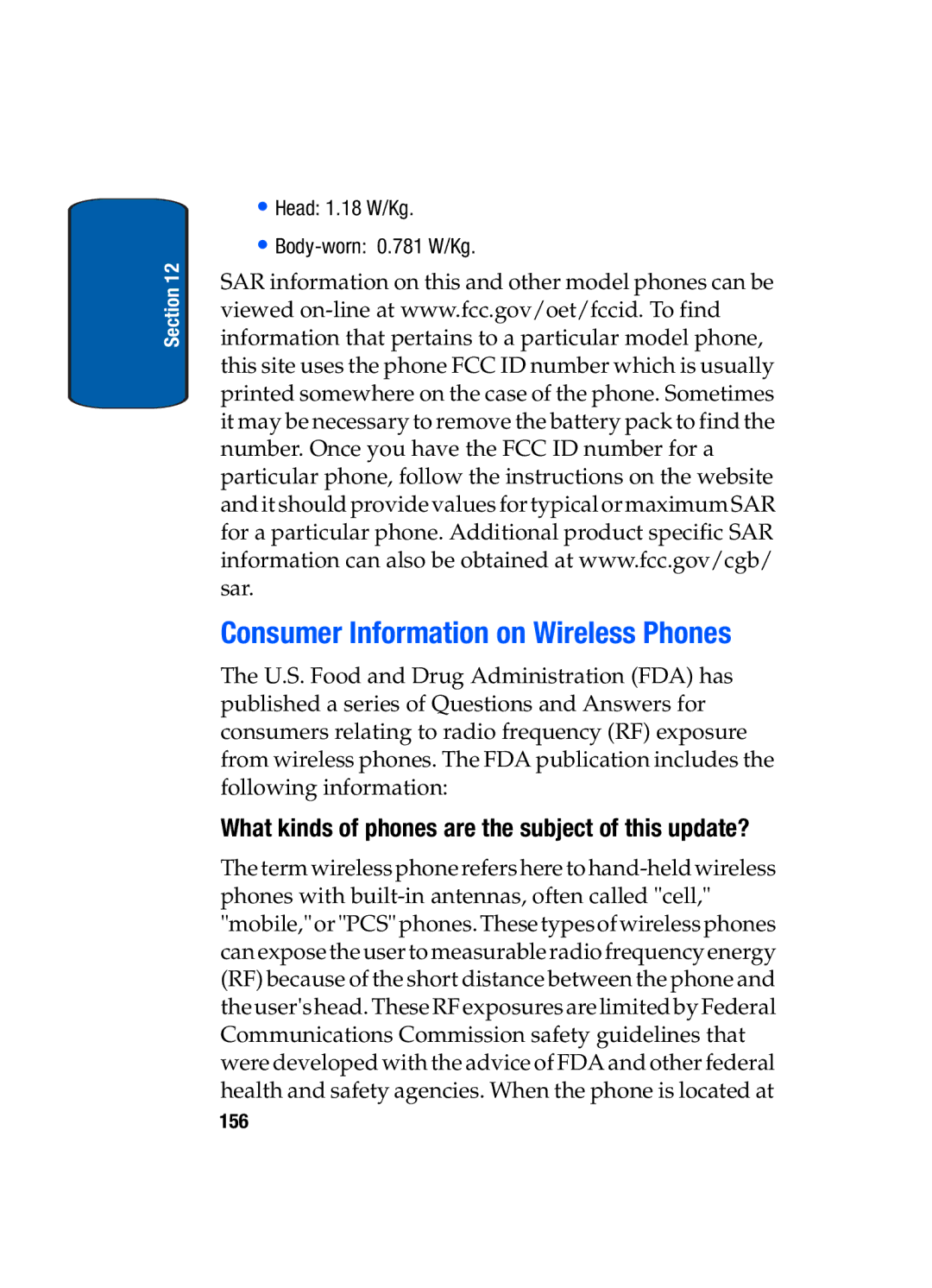 Samsung SGH-t309 manual Consumer Information on Wireless Phones, What kinds of phones are the subject of this update? 