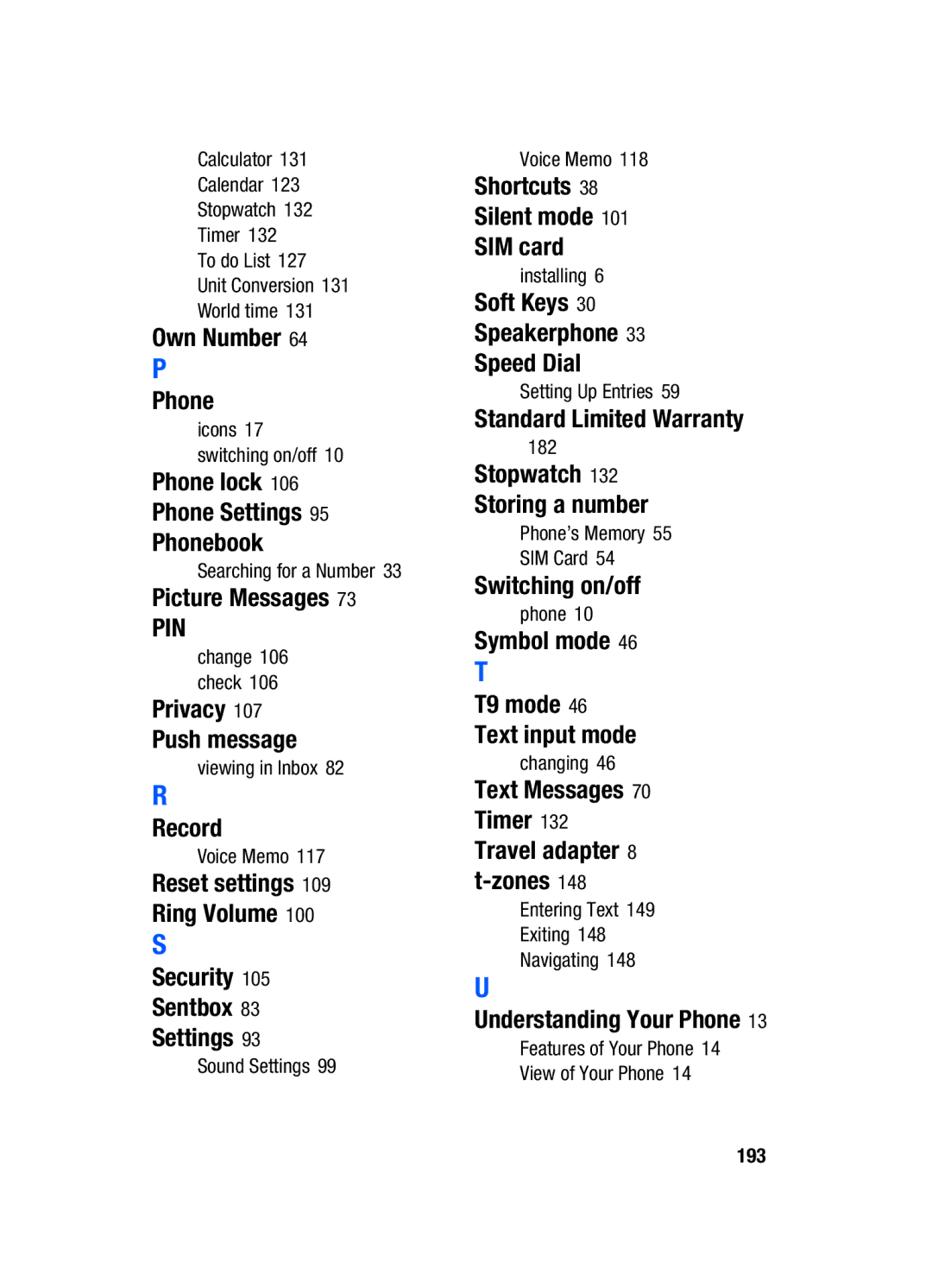 Samsung SGH-t309 Own Number Phone, Phone lock Phone Settings Phonebook, Picture Messages, Privacy Push message, Speed Dial 