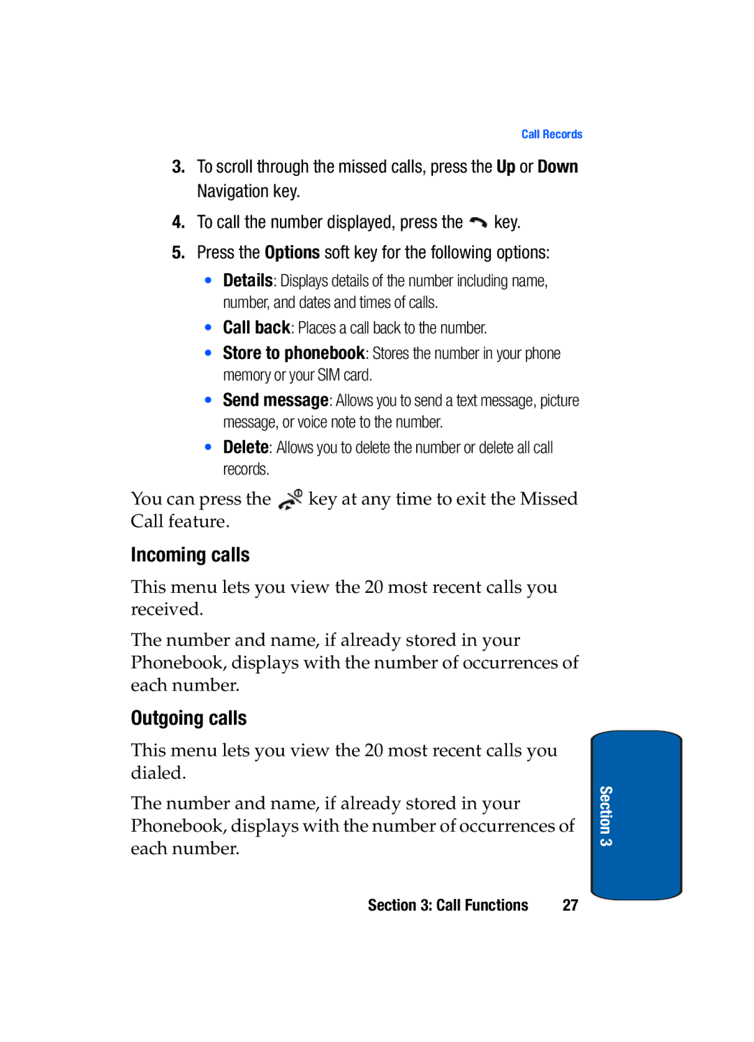 Samsung SGH-t309 manual Incoming calls, Outgoing calls 