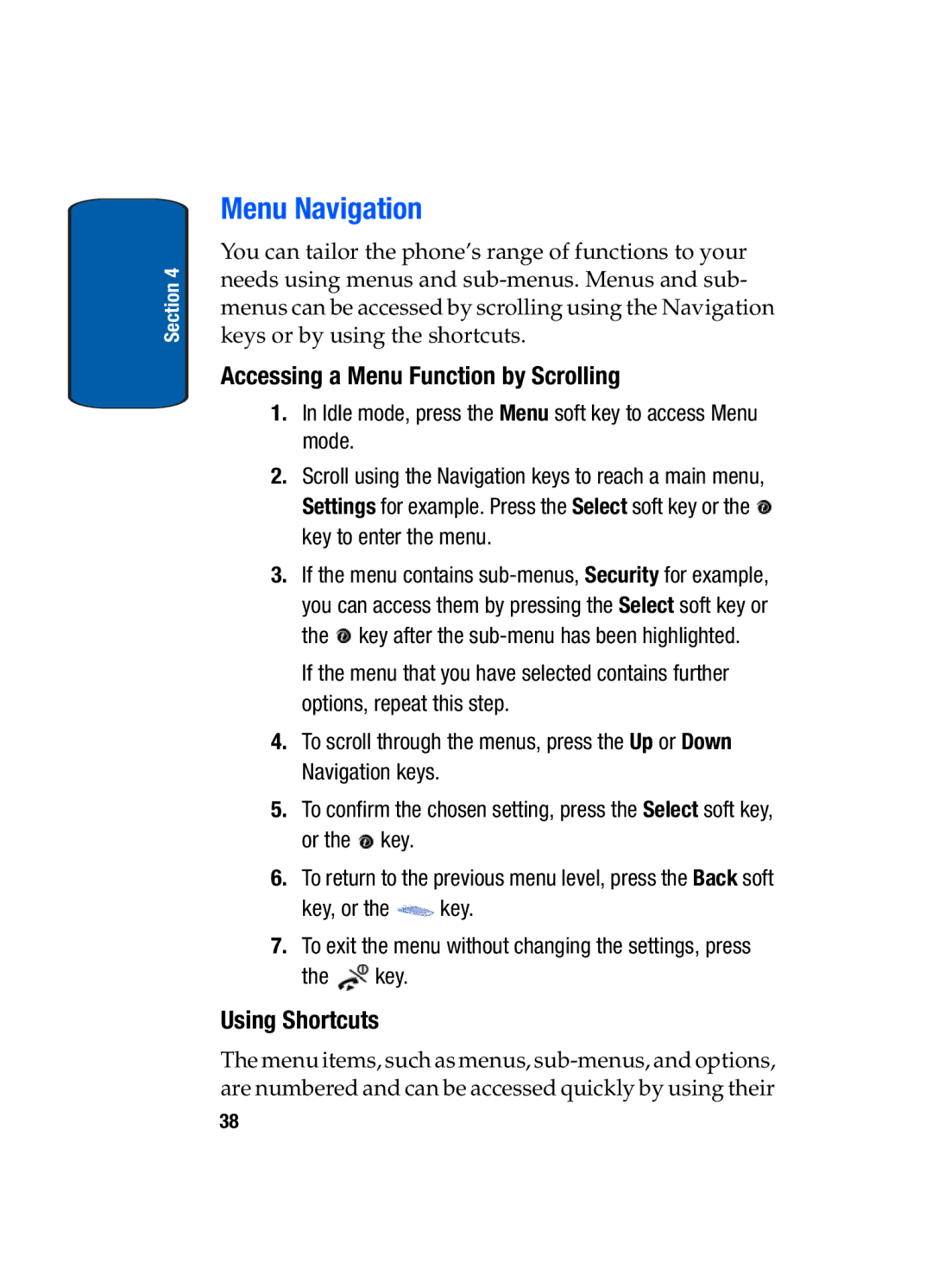 Samsung SGH-t309 manual Menu Navigation, Accessing a Menu Function by Scrolling, Using Shortcuts 