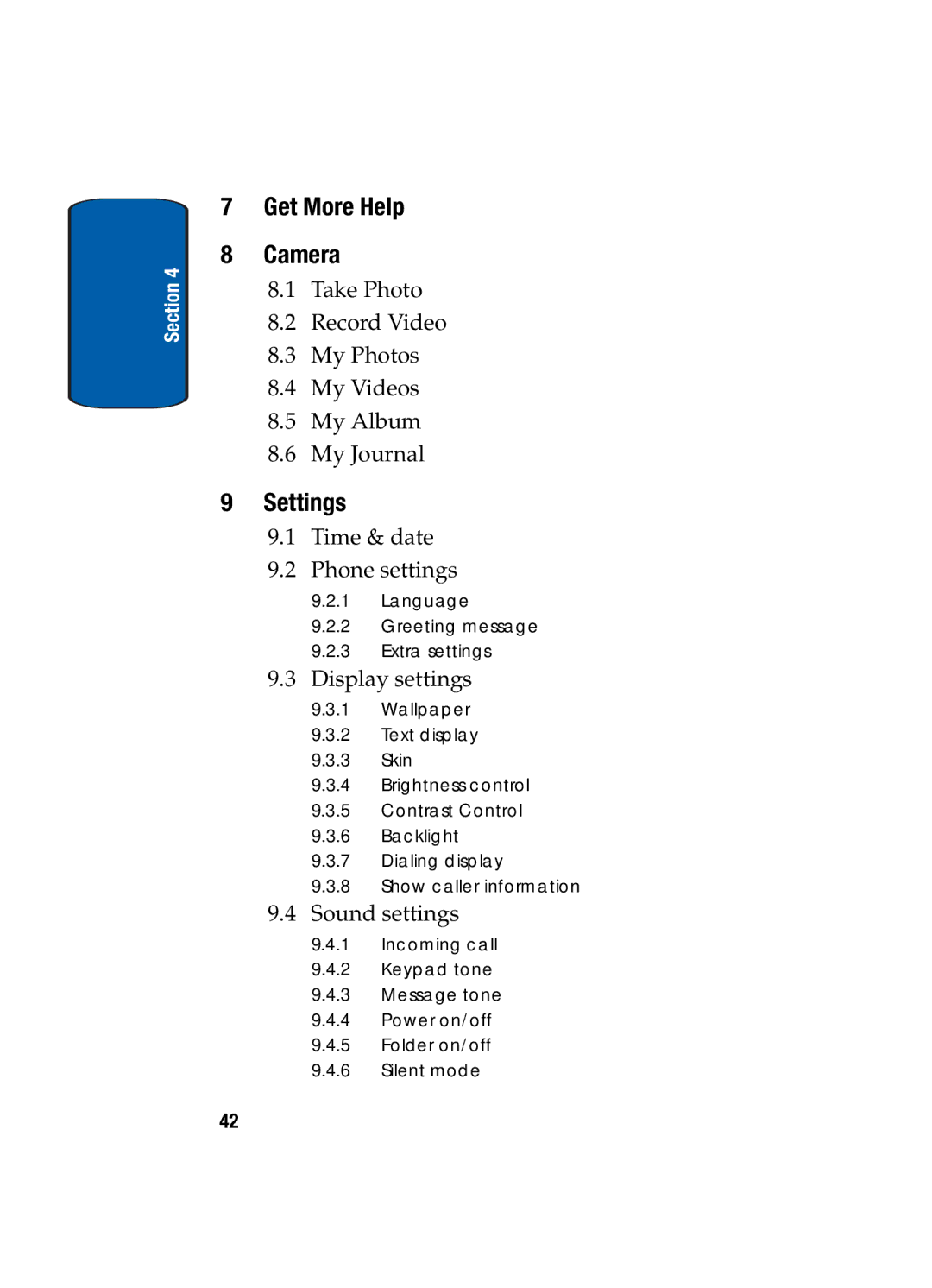 Samsung SGH-t309 manual Get More Help Camera, Settings 