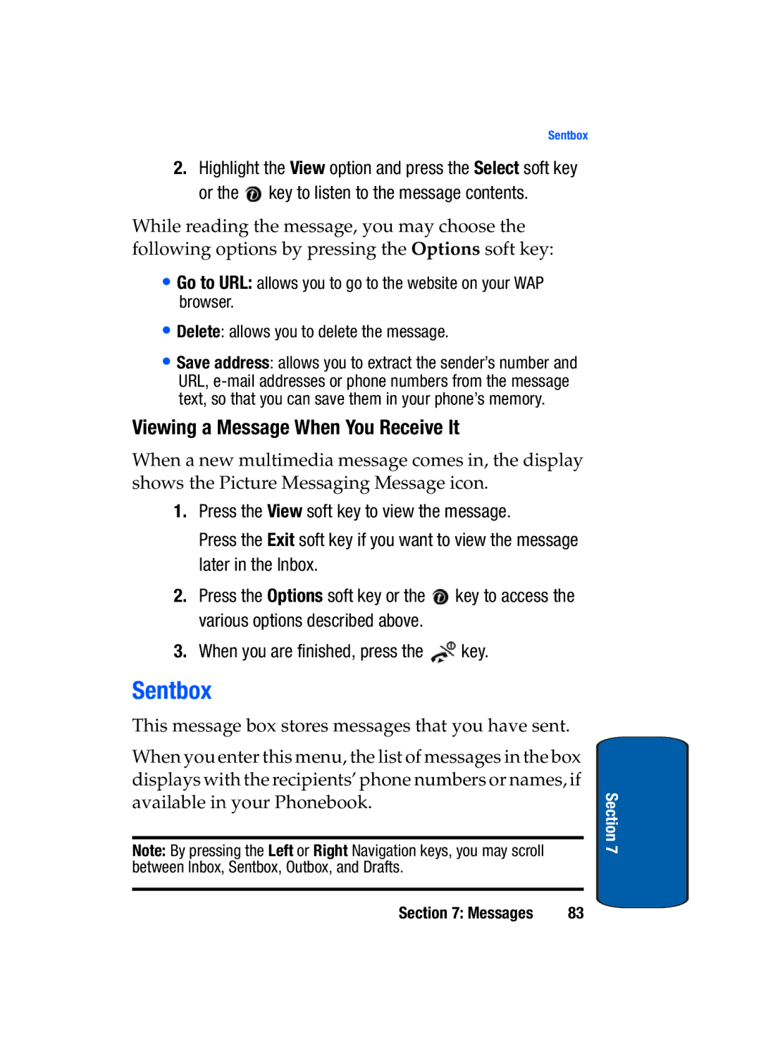 Samsung SGH-t309 manual Sentbox, Viewing a Message When You Receive It 