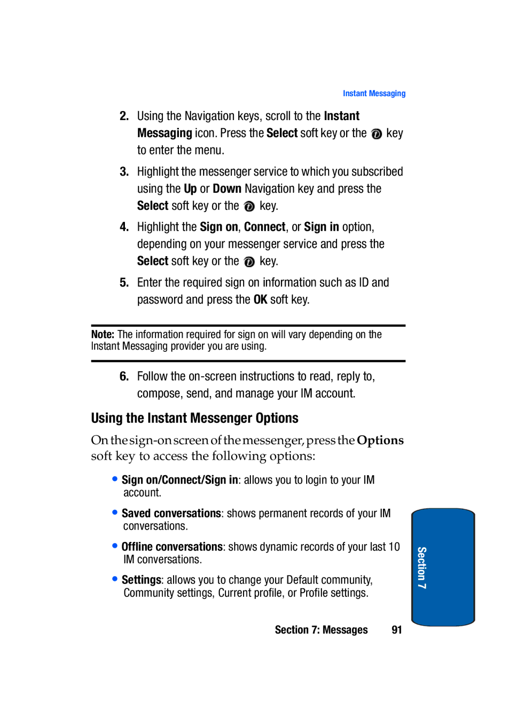 Samsung SGH-t309 manual Using the Instant Messenger Options 