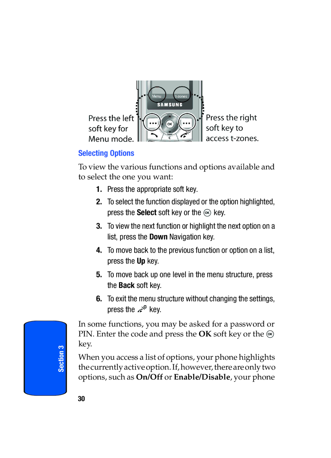 Samsung SGH-t509s manual Selecting Options, Press the appropriate soft key 