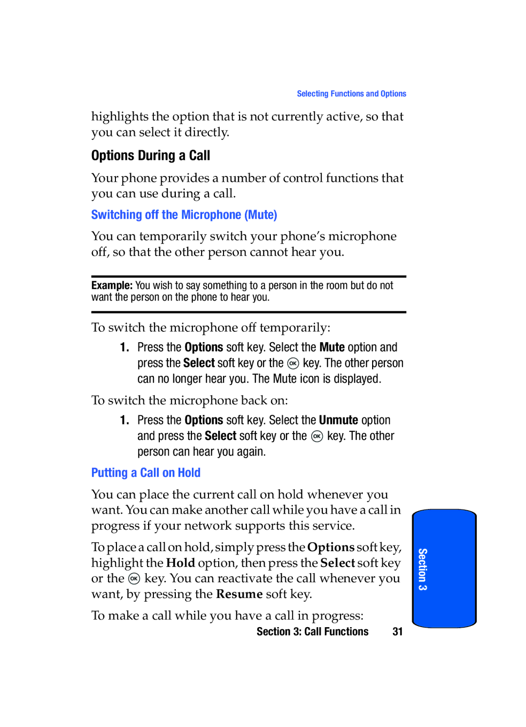 Samsung SGH-t509s manual Options During a Call, Switching off the Microphone Mute, Putting a Call on Hold 