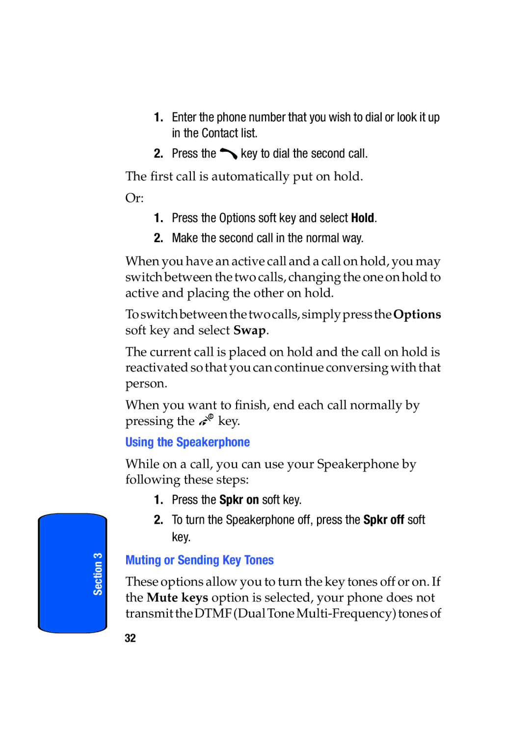 Samsung SGH-t509s manual Using the Speakerphone, Muting or Sending Key Tones 