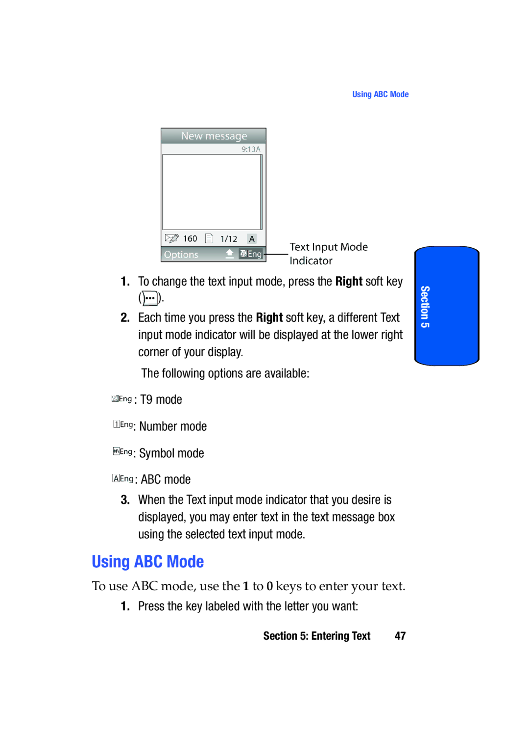 Samsung SGH-t509s manual Using ABC Mode, To change the text input mode, press the Right soft key 