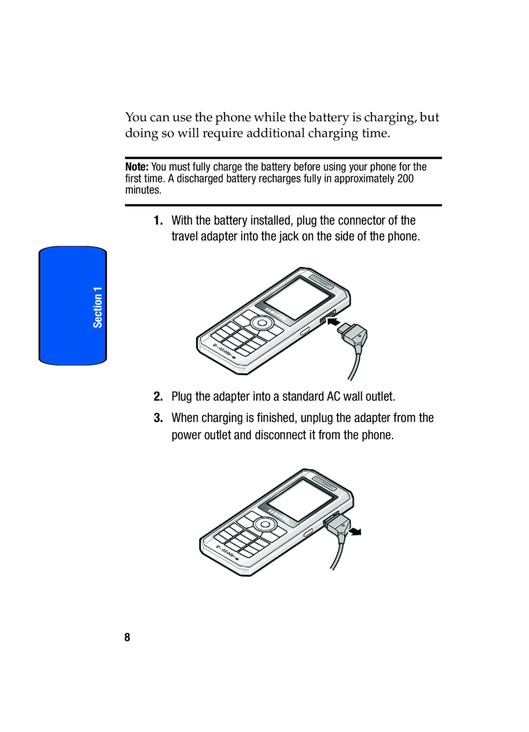 Samsung SGH-T509TSATMB manual Plug the adapter into a standard AC wall outlet 