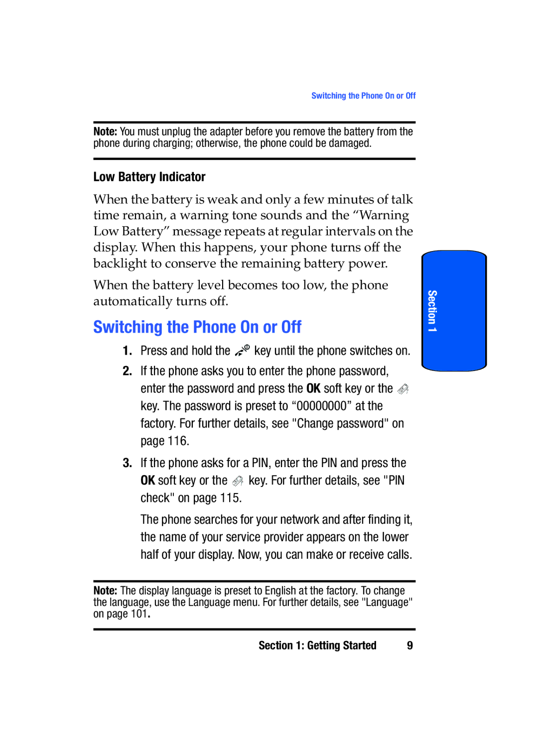 Samsung SGH-T509TSATMB manual Switching the Phone On or Off, Low Battery Indicator 