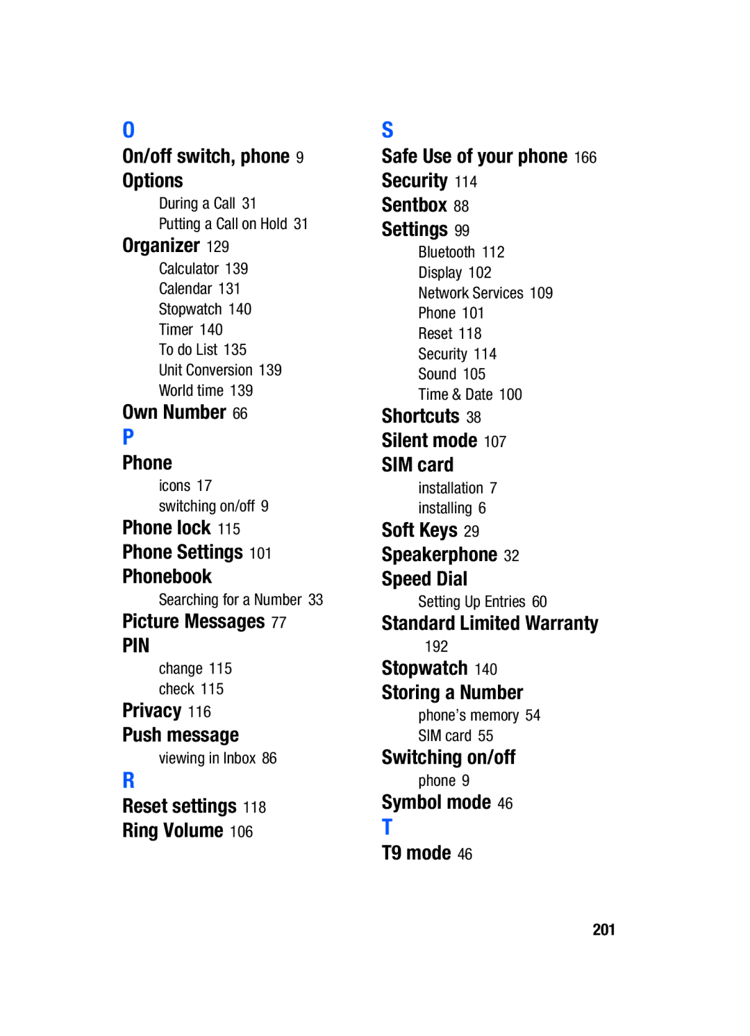 Samsung SGH-T509TSATMB On/off switch, phone Options, Organizer, Own Number Phone, Phone lock Phone Settings Phonebook 