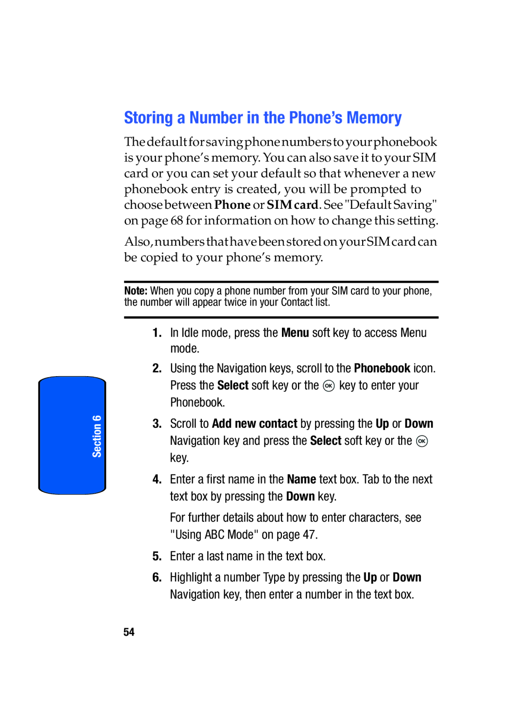 Samsung SGH-T509TSATMB manual Storing a Number in the Phone’s Memory, Enter a last name in the text box 