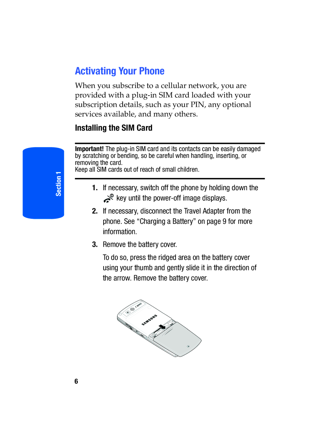 Samsung SGH-T519 manual Activating Your Phone, Installing the SIM Card 