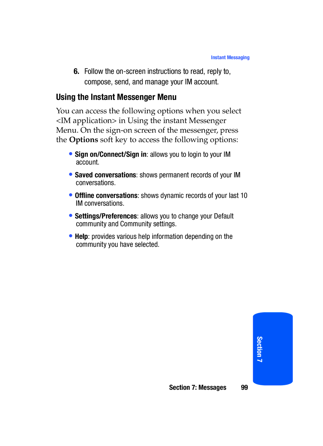 Samsung SGH-T519 manual Using the Instant Messenger Menu 