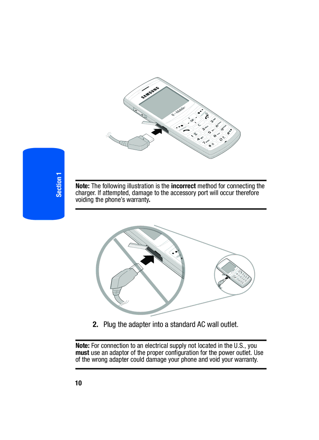 Samsung SGH-T519 manual Plug the adapter into a standard AC wall outlet 