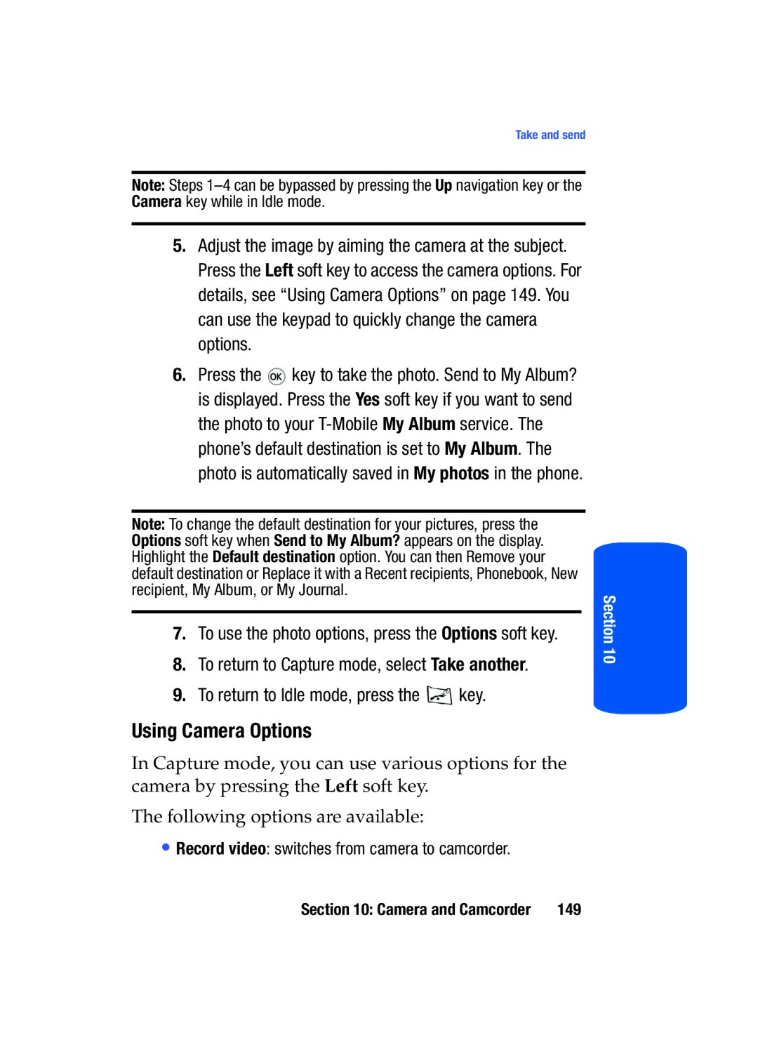 Samsung SGH-T519 manual Using Camera Options, To return to Idle mode, press the key 