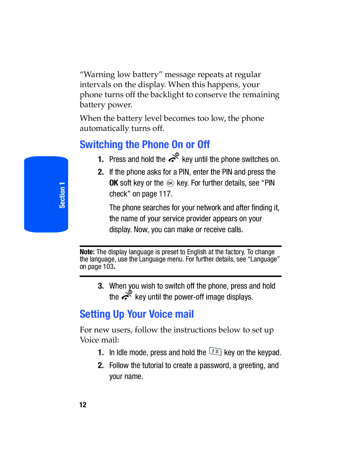 Samsung SGH-T519 manual Switching the Phone On or Off, Setting Up Your Voice mail 