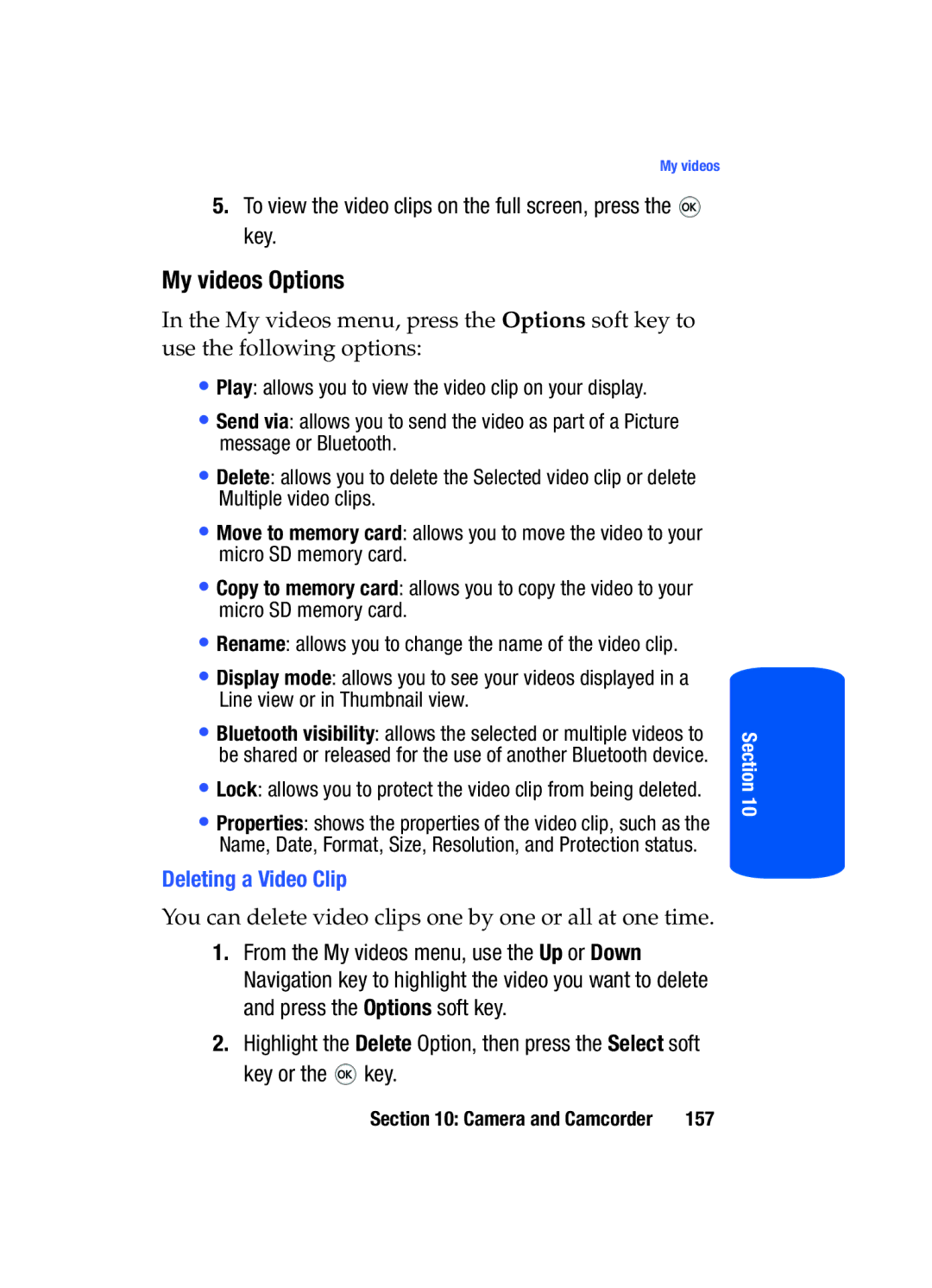 Samsung SGH-T519 manual My videos Options, To view the video clips on the full screen, press the key, Deleting a Video Clip 