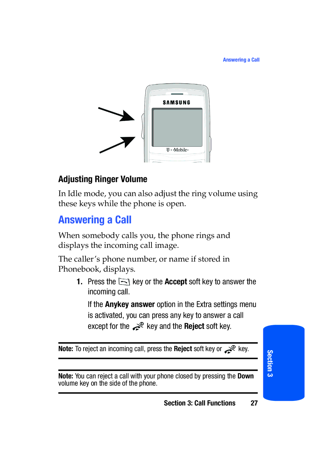 Samsung SGH-T519 manual Answering a Call, Adjusting Ringer Volume, Except for the key and the Reject soft key 