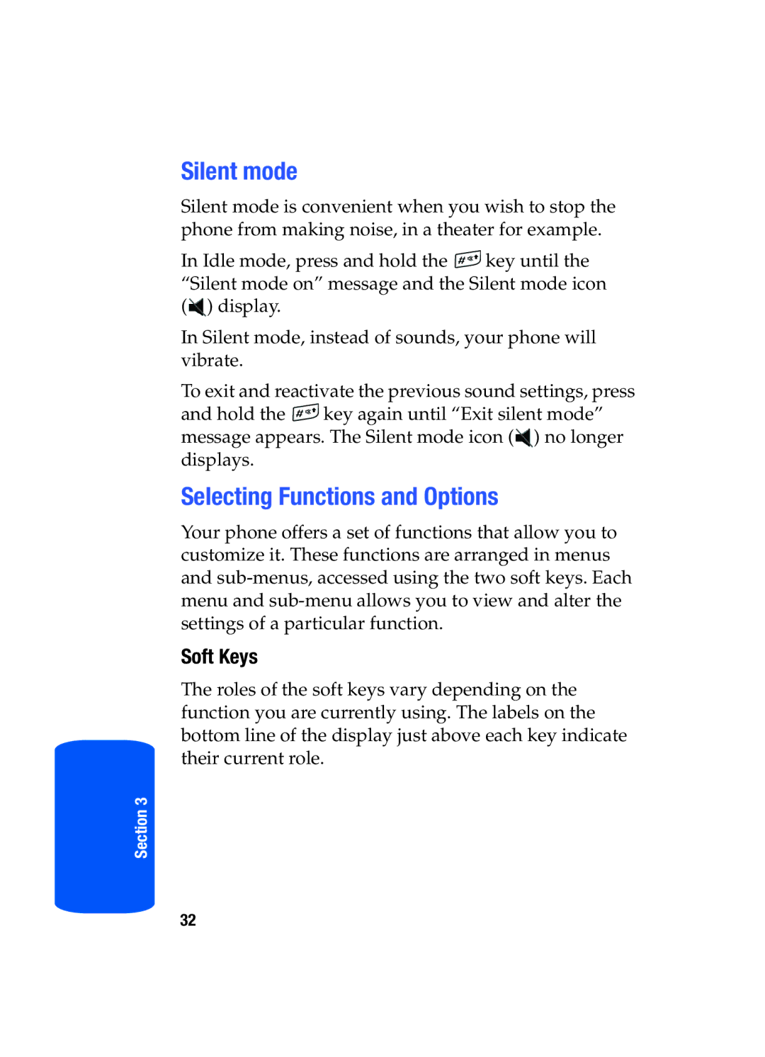 Samsung SGH-T519 manual Silent mode, Selecting Functions and Options, Soft Keys 