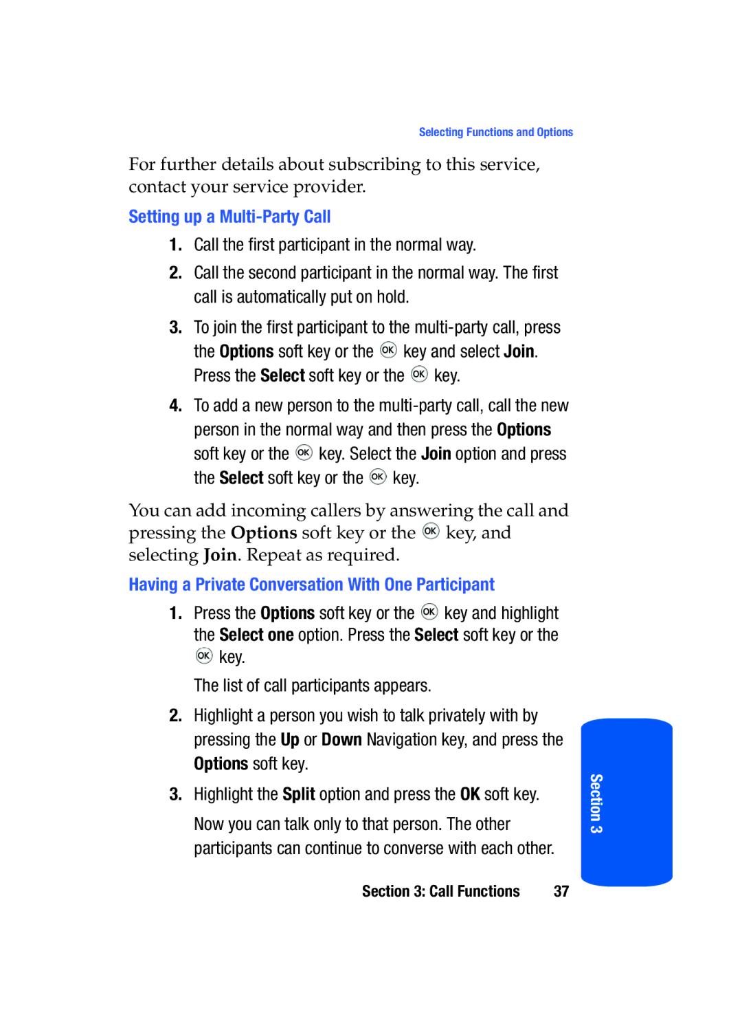 Samsung SGH-T519 manual Setting up a Multi-Party Call, Call the first participant in the normal way 