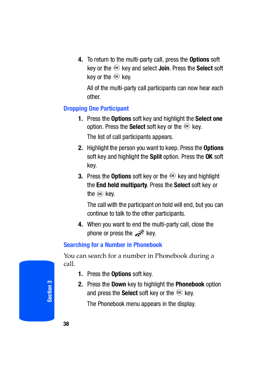 Samsung SGH-T519 manual Dropping One Participant, Searching for a Number in Phonebook, Press the Options soft key 