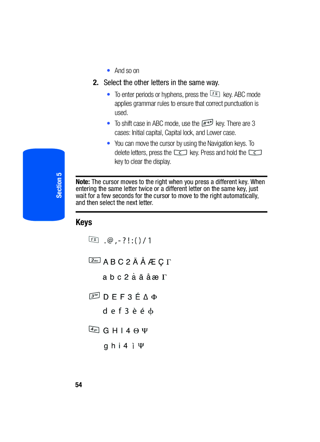 Samsung SGH-T519 manual Keys, Select the other letters in the same way 