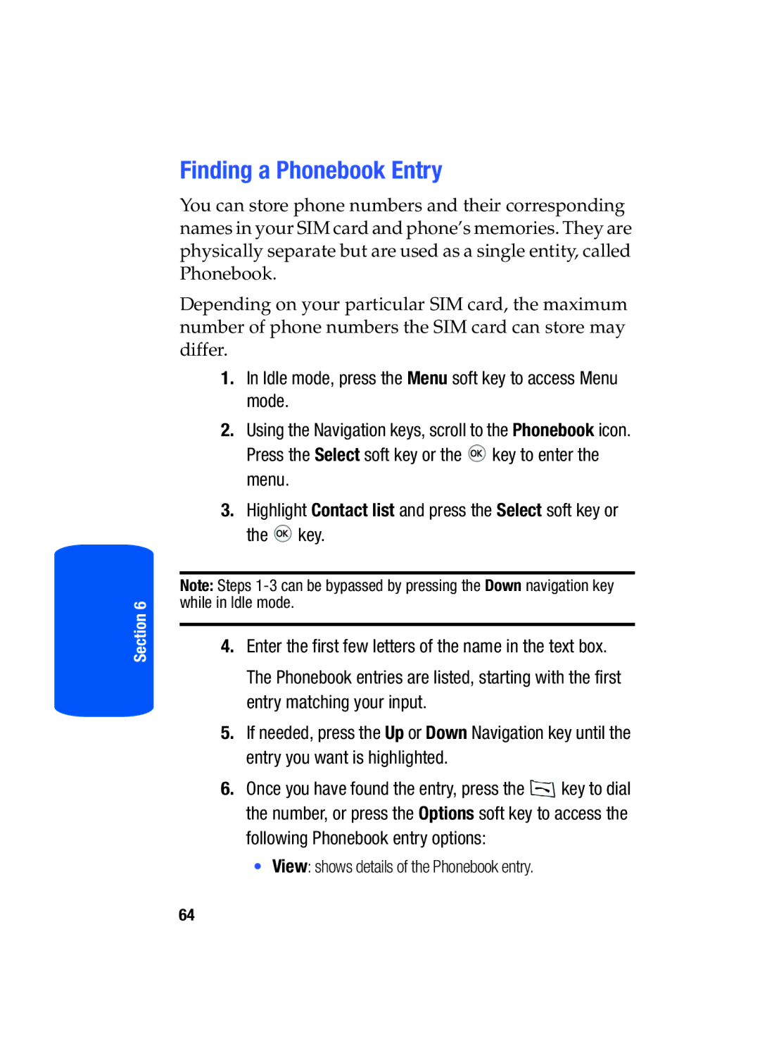 Samsung SGH-T519 manual Finding a Phonebook Entry 