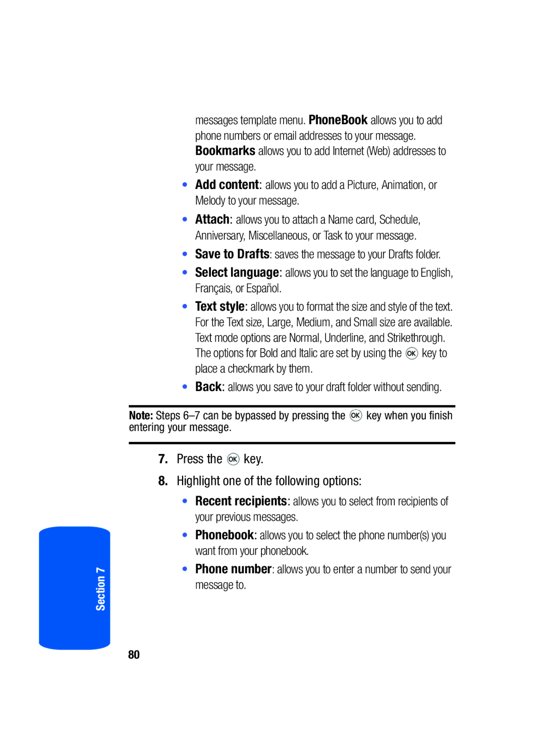 Samsung SGH-T519 manual Press the key Highlight one of the following options 