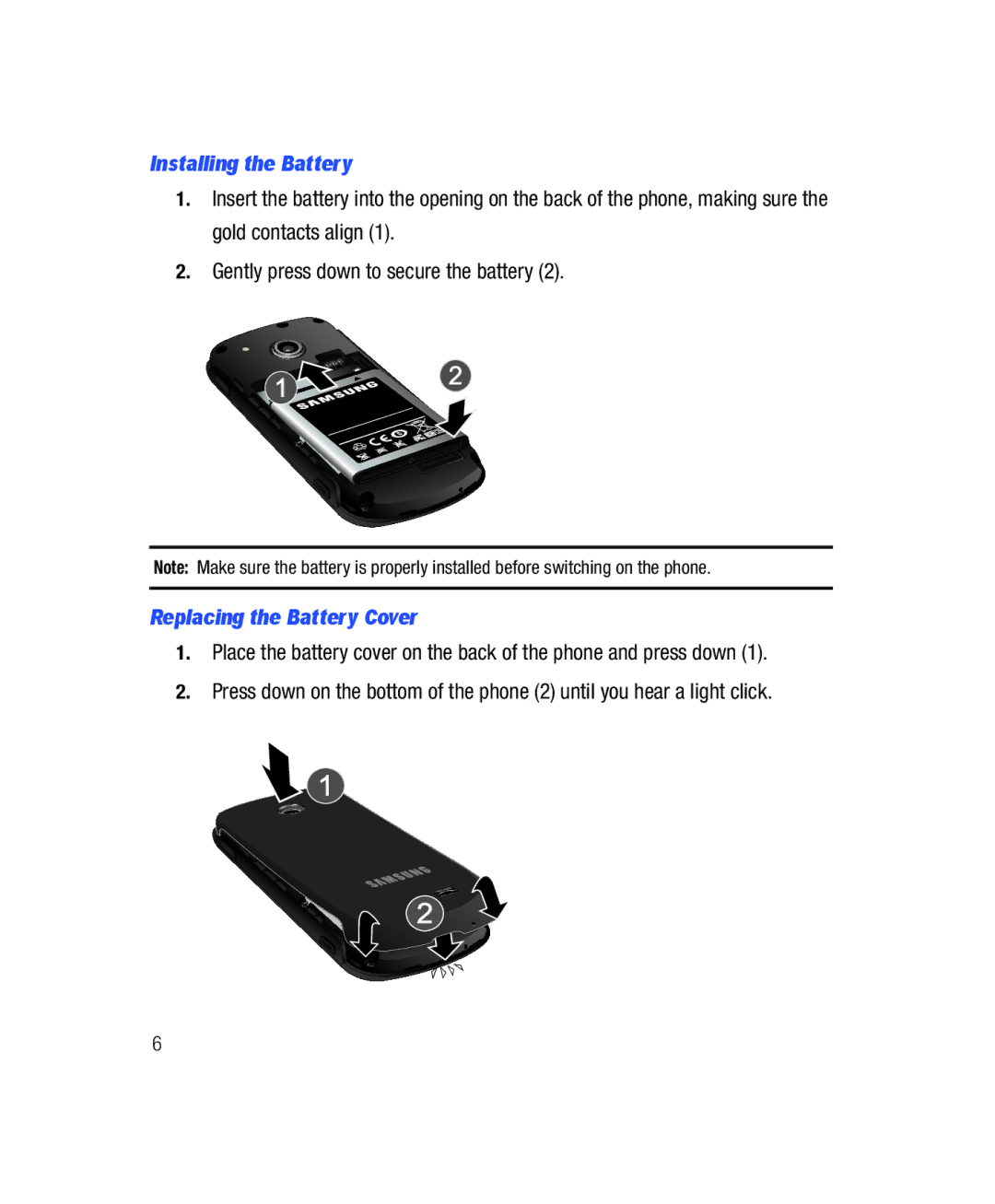 Samsung SGH-T528G user manual Installing the Battery, Replacing the Battery Cover 