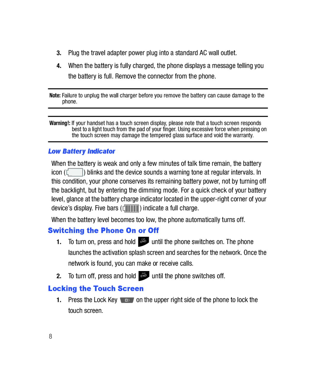 Samsung SGH-T528G user manual Switching the Phone On or Off, Locking the Touch Screen, Low Battery Indicator 