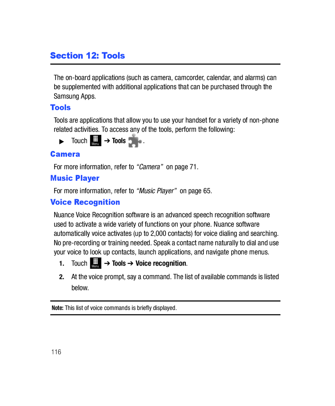 Samsung SGH-T528G user manual Voice Recognition, Touch Menu Tools, For more information, refer to Camera on 