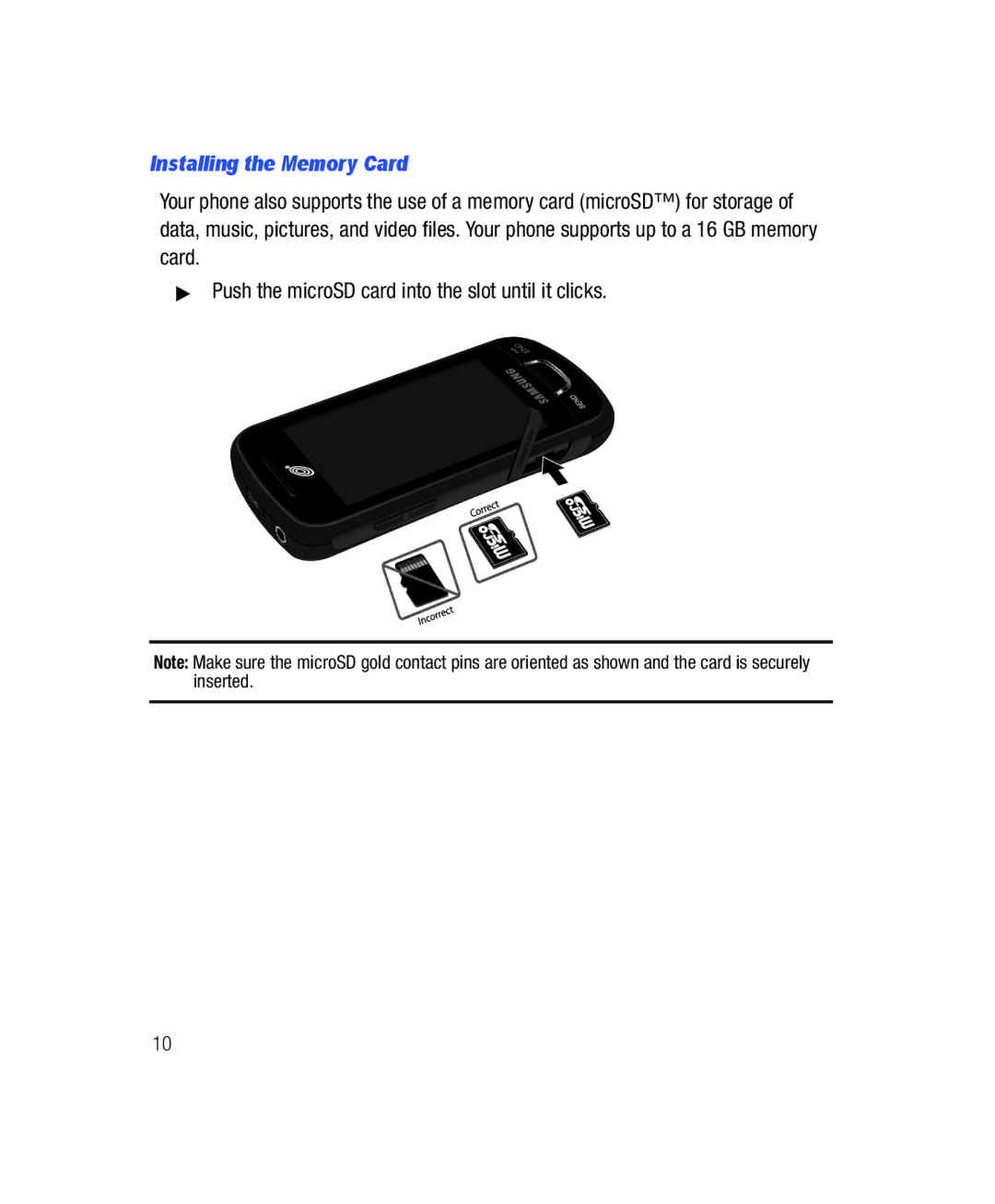 Samsung SGH-T528G user manual Installing the Memory Card 