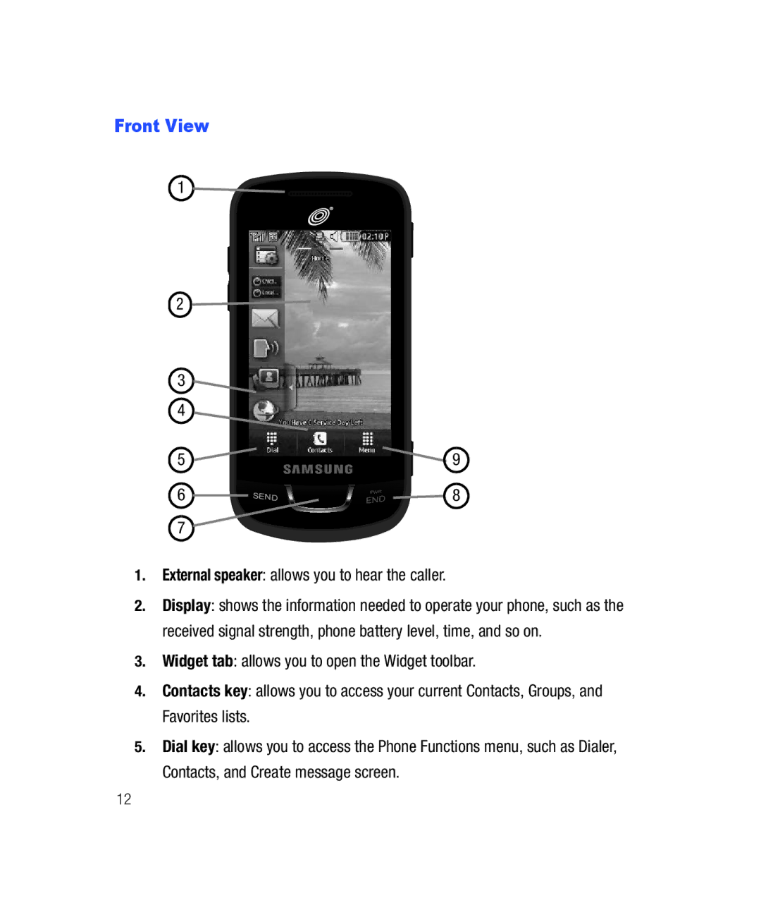 Samsung SGH-T528G user manual Front View, External speaker allows you to hear the caller 