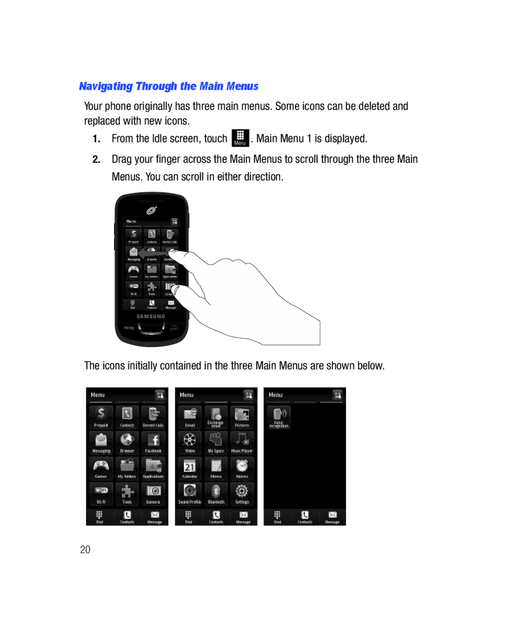 Samsung SGH-T528G user manual Navigating Through the Main Menus 