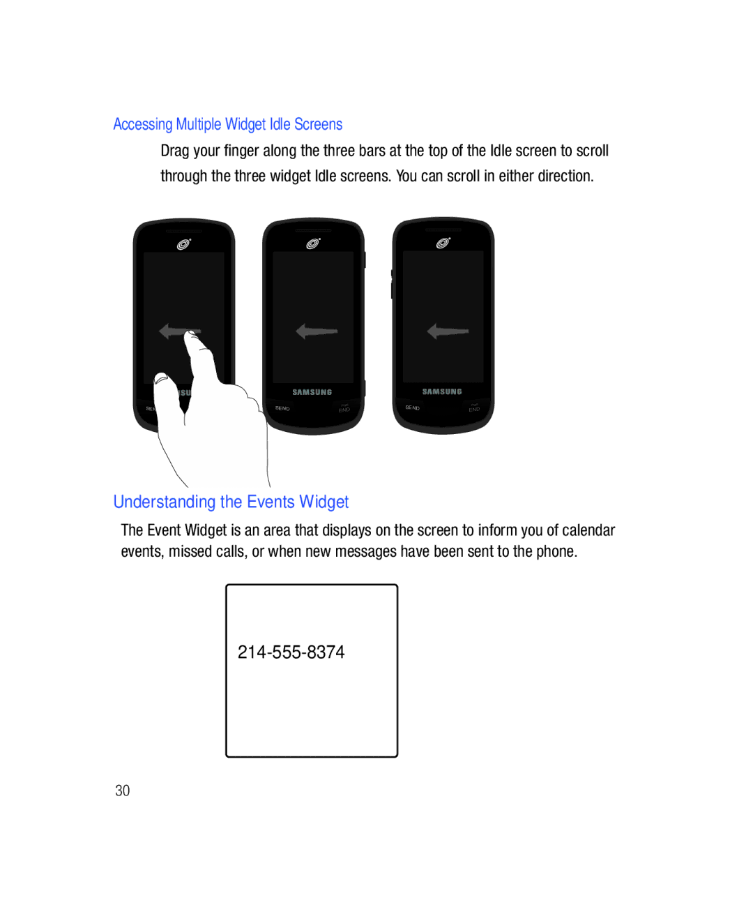 Samsung SGH-T528G user manual Understanding the Events Widget, Accessing Multiple Widget Idle Screens 